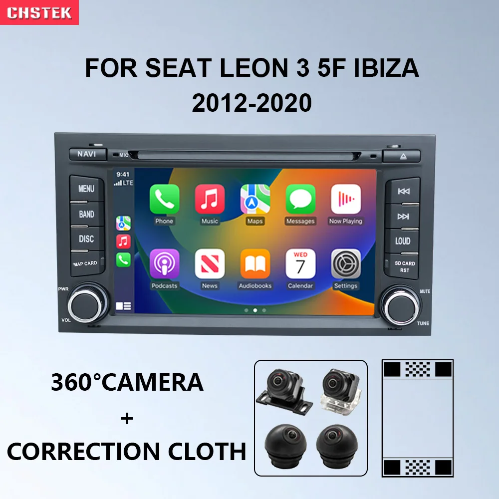 

CHSTEK Android 13 Car Radio Stereo Carplay Navigation 360° Camera For Seat Leon 3 5F Ibiza 2012-2020 Qualcomm Multimedia Player