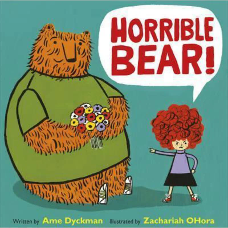 Zachariah OHora Horrible Bear Zachariah OHora Andersen Press UK 9781783445141 Book