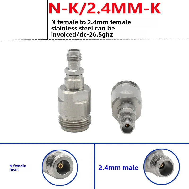 

Millimeter wave adapter N female to 2.4MM female adapter Stainless steel DC-26.5GHZ low standing wave test head