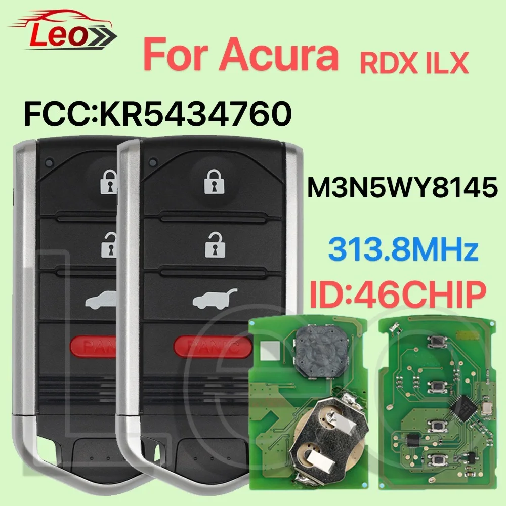 

Умный дистанционный ключ Leo KR5434760/M3N5WY8145 для ACURA ILX RDX 2013 2014 2015 TL 2019-2012, 4 кнопки 313,8 МГц ID: 46 чип