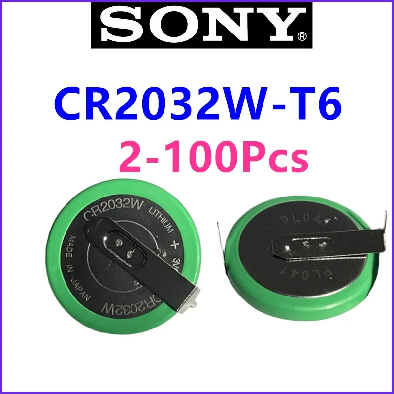 2-100pcs Original Sony CR2032W T6 180° car tire pressure monitor battery cr2032 high and low temperature cr2032w cr2032 cr2032 w