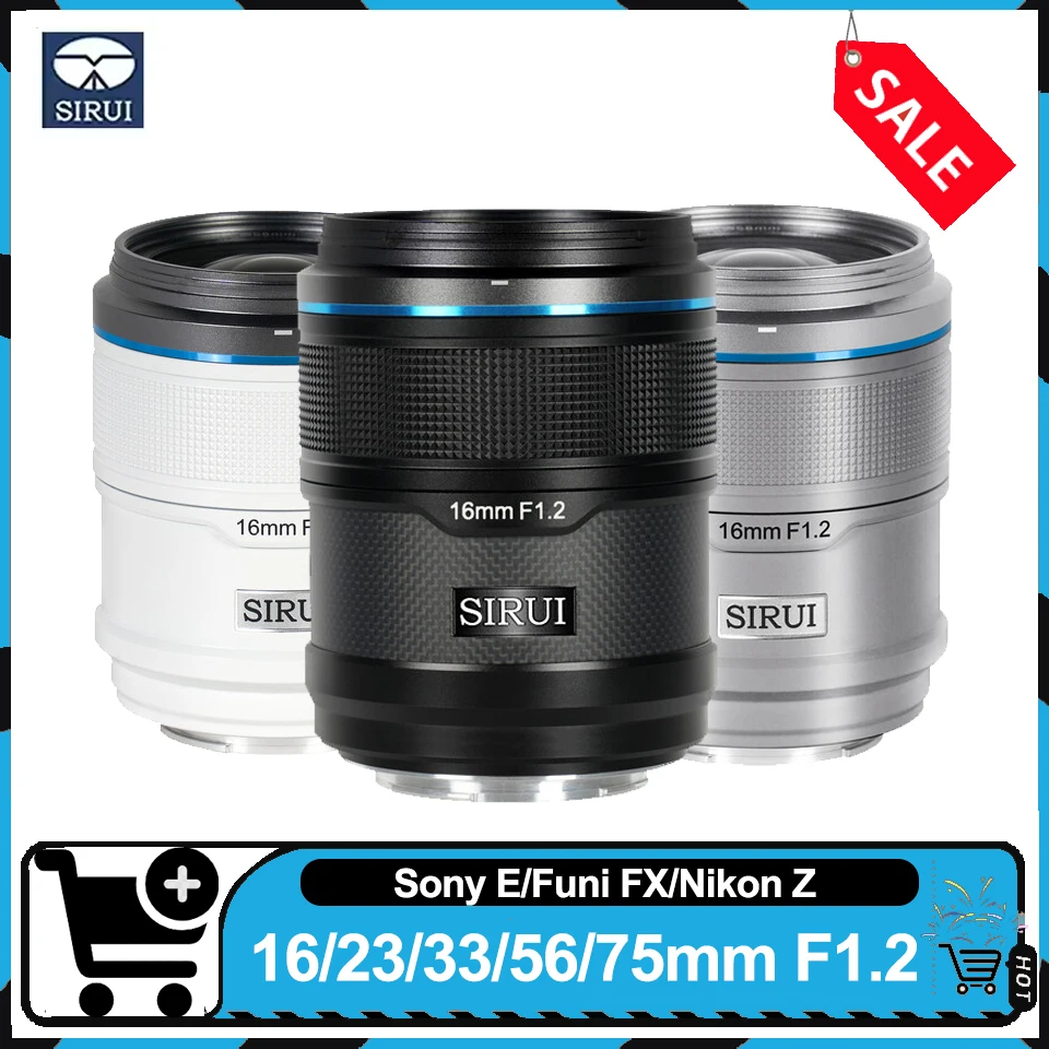 

Sirui 16mm 23mm 33mm 56mm 75mm F1.2 Sniper Series APS-C Autofocus Lens for Sony A7C A6700 Nikon Z50 ZFC Fuji X-T20 X-T5