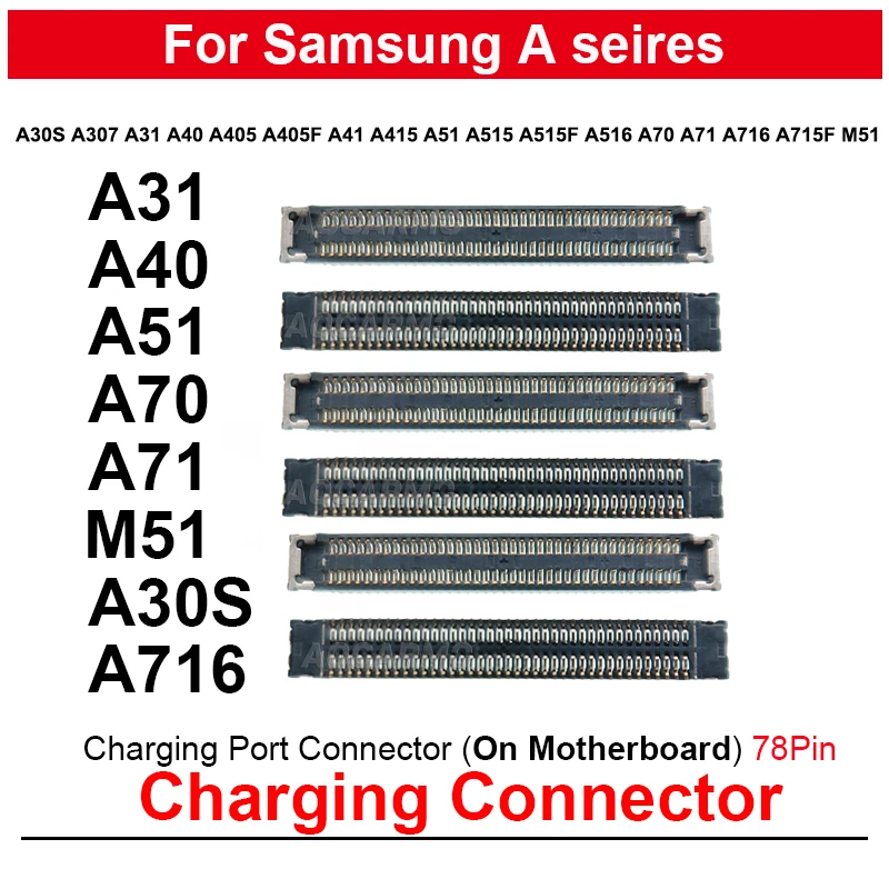 5Pcs/Lot 78Pin Charging Port Connector MainBoard For Samsung A30S A31 A40 A405 M51 A41 A415 A51 A515 A5715F A516 A70 A71 A716