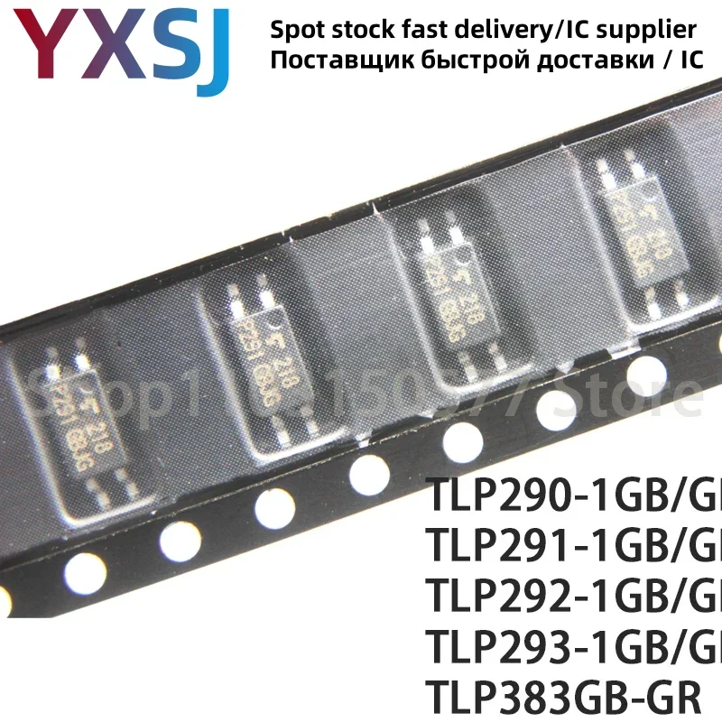 10piece TLP290-1GB/GR TLP291-1GB TLP292-1 TLP293-1GB/GR TLP383GB-SOP4