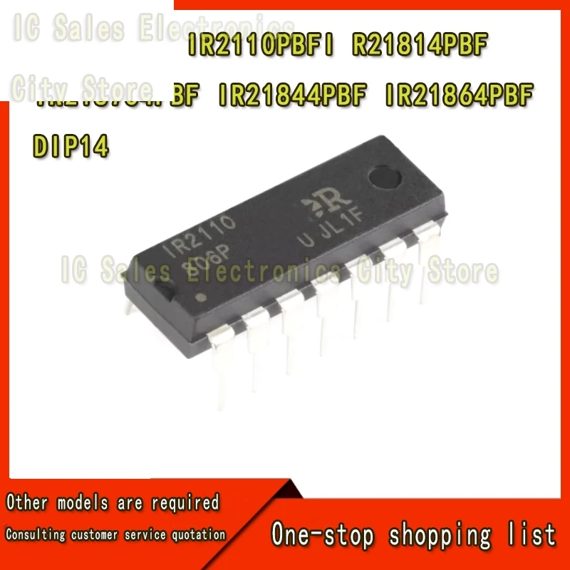 10pcs new wholesale IC chips IR21814PBF IR2110PBF IR21834 IR21844 IR21864 IR2010 IR2110 IR PBF DIP14