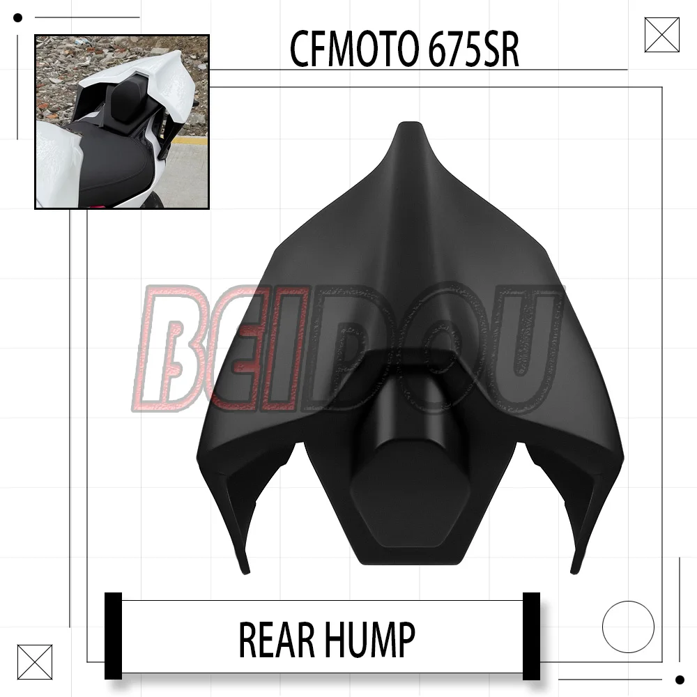 

New For CFMOTO 675SR-R 675SR 675 SR 675SRR Motorcycle Modified Rear Hump Rear Wing Tail Cover Integrated Competition Hump