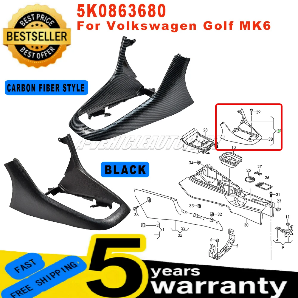 

5K0863680 New For VW Golf 6 MK6 Golf 7 Mk7 Center Console Frame Shift Panel Cover Trim Black/Carbon Fiber Style car accessories