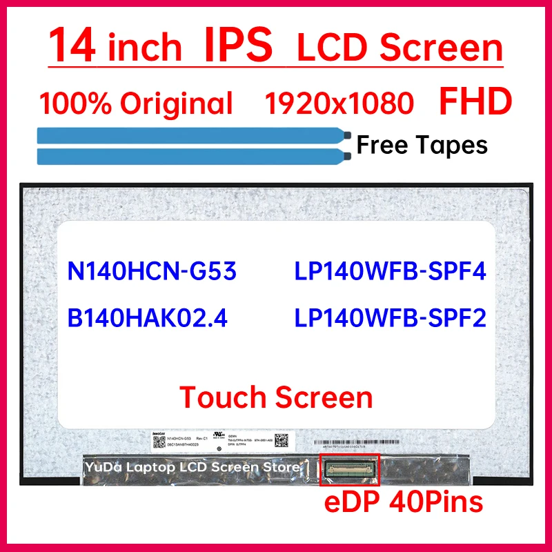 14 Inch Laptop LCD Touch Screen N140HCN-G53 B140HAK02.4 LP140WFB-SPF4 LP140WFB-SPF2 Display Matrix Panel Replacement 1920x1080