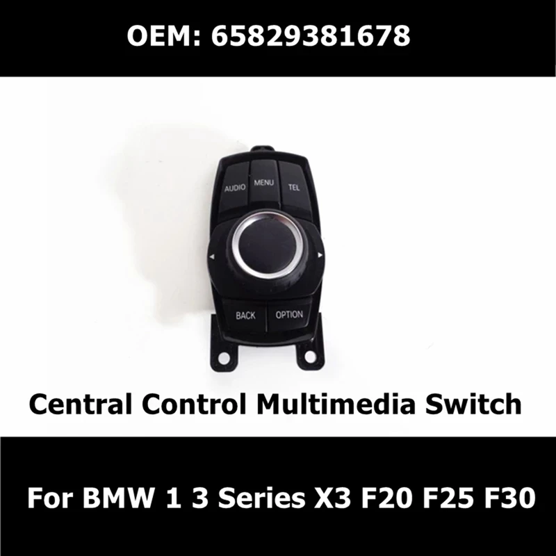 

65829381678 Car Central Control Multimedia Controller For -BMW 1 3 Series X3 F20 F25 F30 Knob Mouse Button Switch