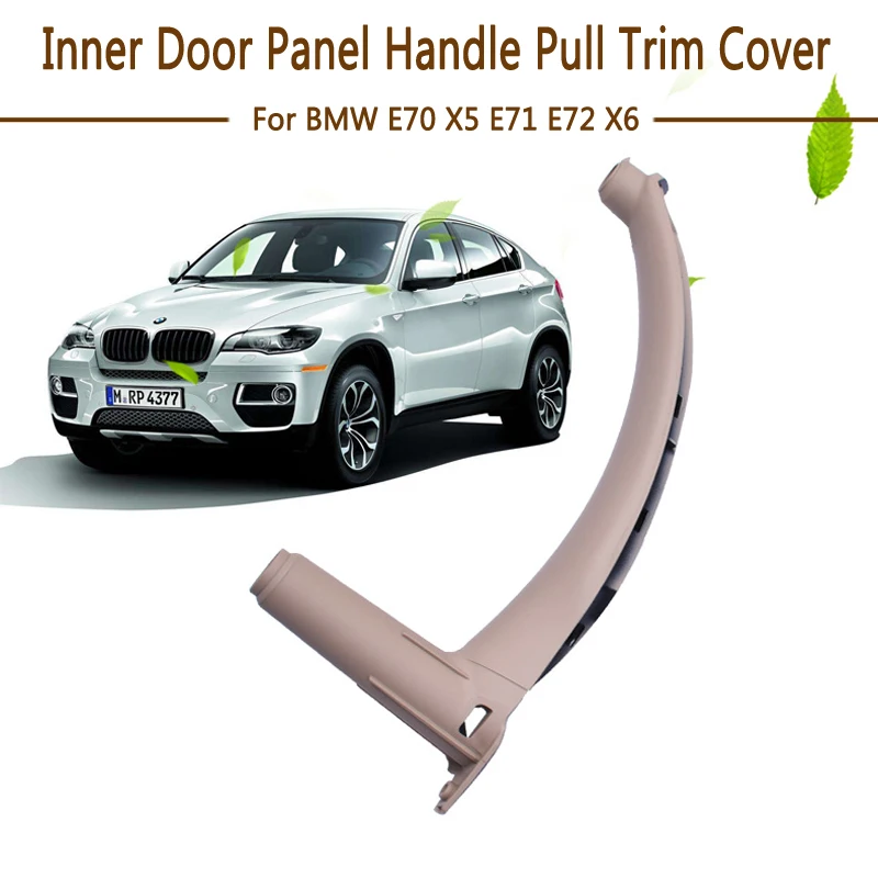 New Car Right Left Inner Door Panel Handle Pull Trim Cover Auto Interior Accessories For BMW E70 X5 E71 E72 X6 SAV 2007-2013