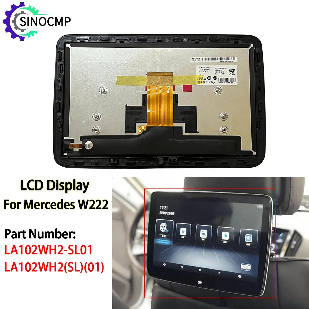 

10.2 Inch LCD Display Screen LA102WH2-SL01 LA102WH2(SL)(01) For Mercedes W222 Car Panel GPS Navigation Headrest Monitor Parts
