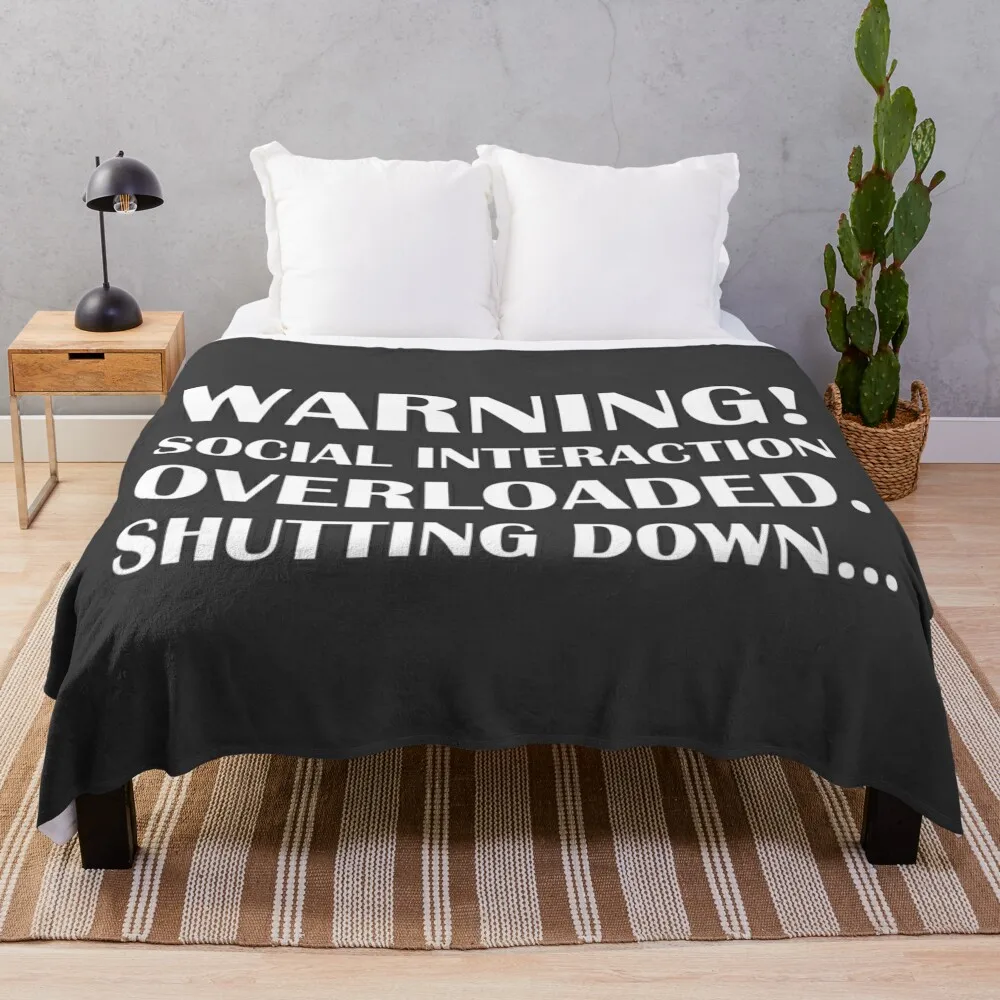 Warning! Social Interaction Overloaded. Shutting down... / Introvert Joke Throw Blanket Cute Plaid Winter beds Blankets