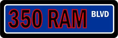 350 RAM BLVD  STREET SIGN ALL METAL Tin Sign AUTO CAR BIG BLOCK