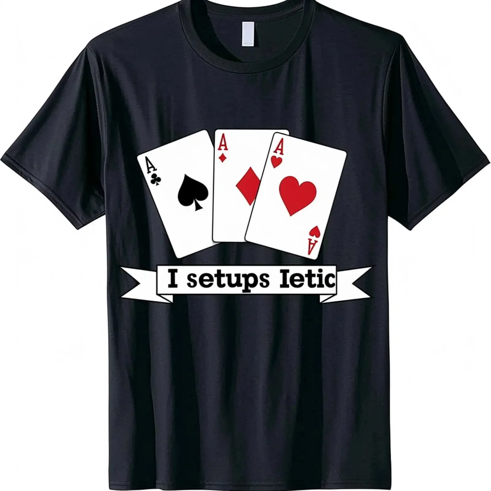 Unique Black TShirt with Digital Playing Cards Design and Cheeky Message