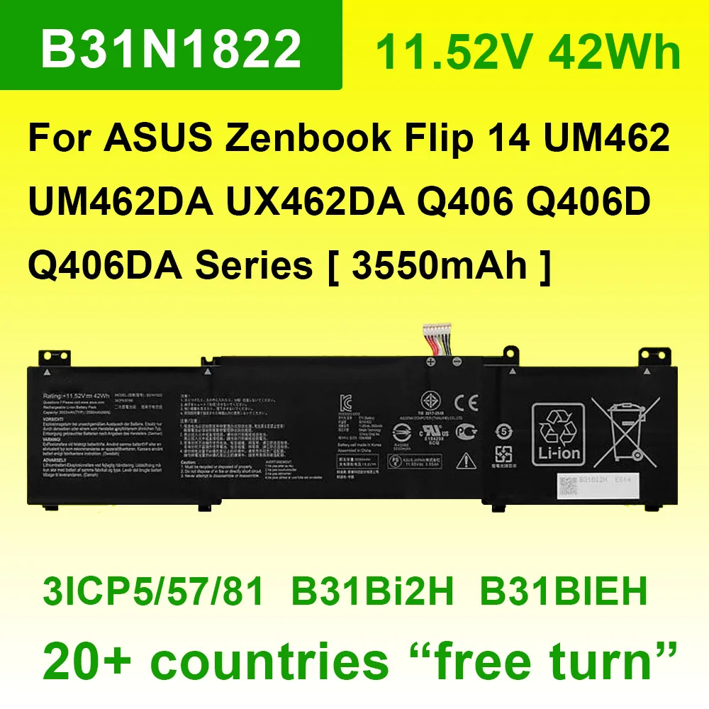 B31N1822 для ASUS Zenbook Flip 14 UM462 UM462DA UX462DA-AI012T Q406 Q406D Q406DA серии аккумулятор для ноутбука 11,52 В 42 Втч 3550 мАч B31N1822 для ASUS Zenbook Flip 14 UM462 UM462DA UX462DA-AI012T Q406 Q406D Q406DA серии аккумулятор для ноутбука 11,52 В 42 Втч 3550 мАч