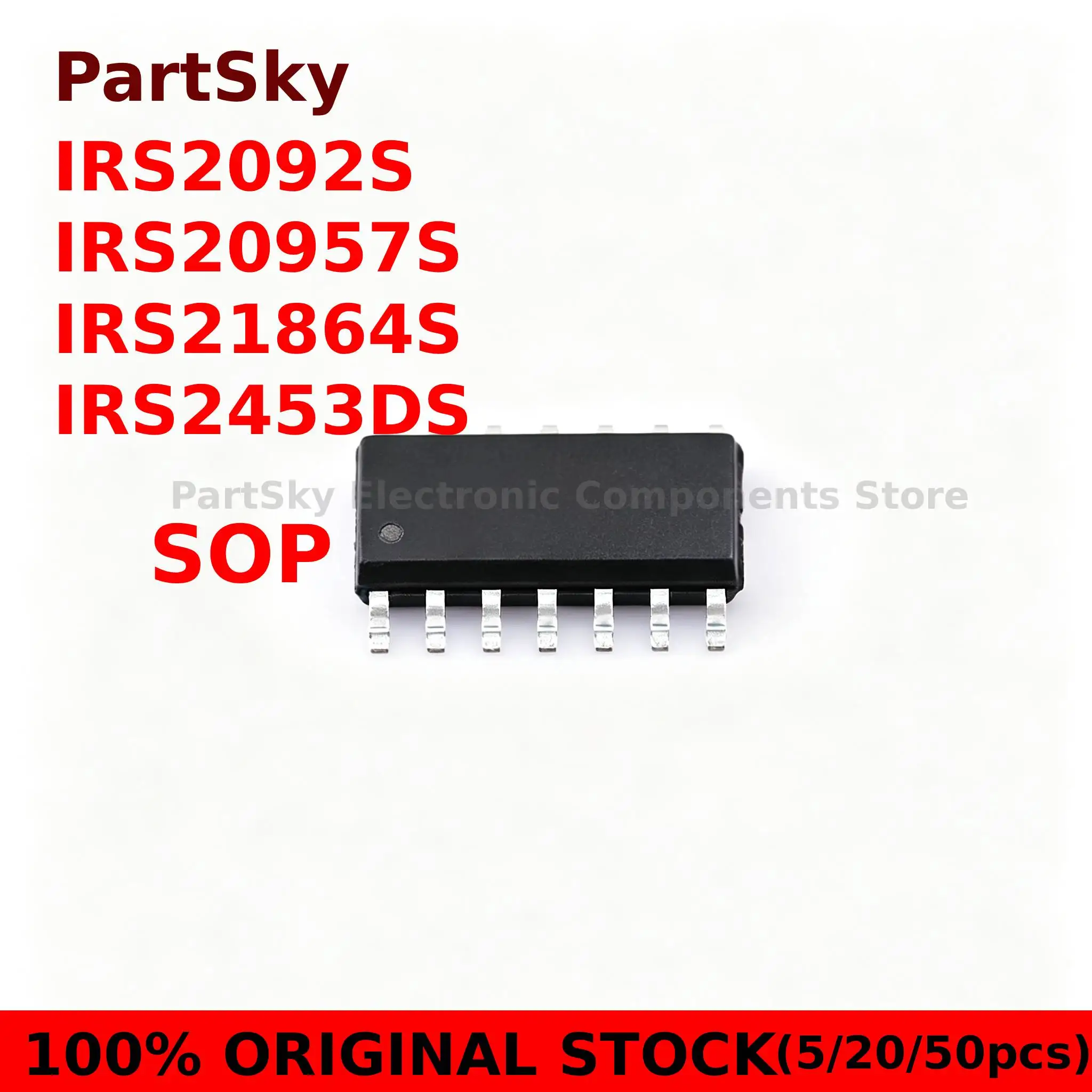 (5/20/50piece)100% New IRS2092S IRS20957S IRS21864S IRS2453DS sop NEW ORIGINAL IN STOCK