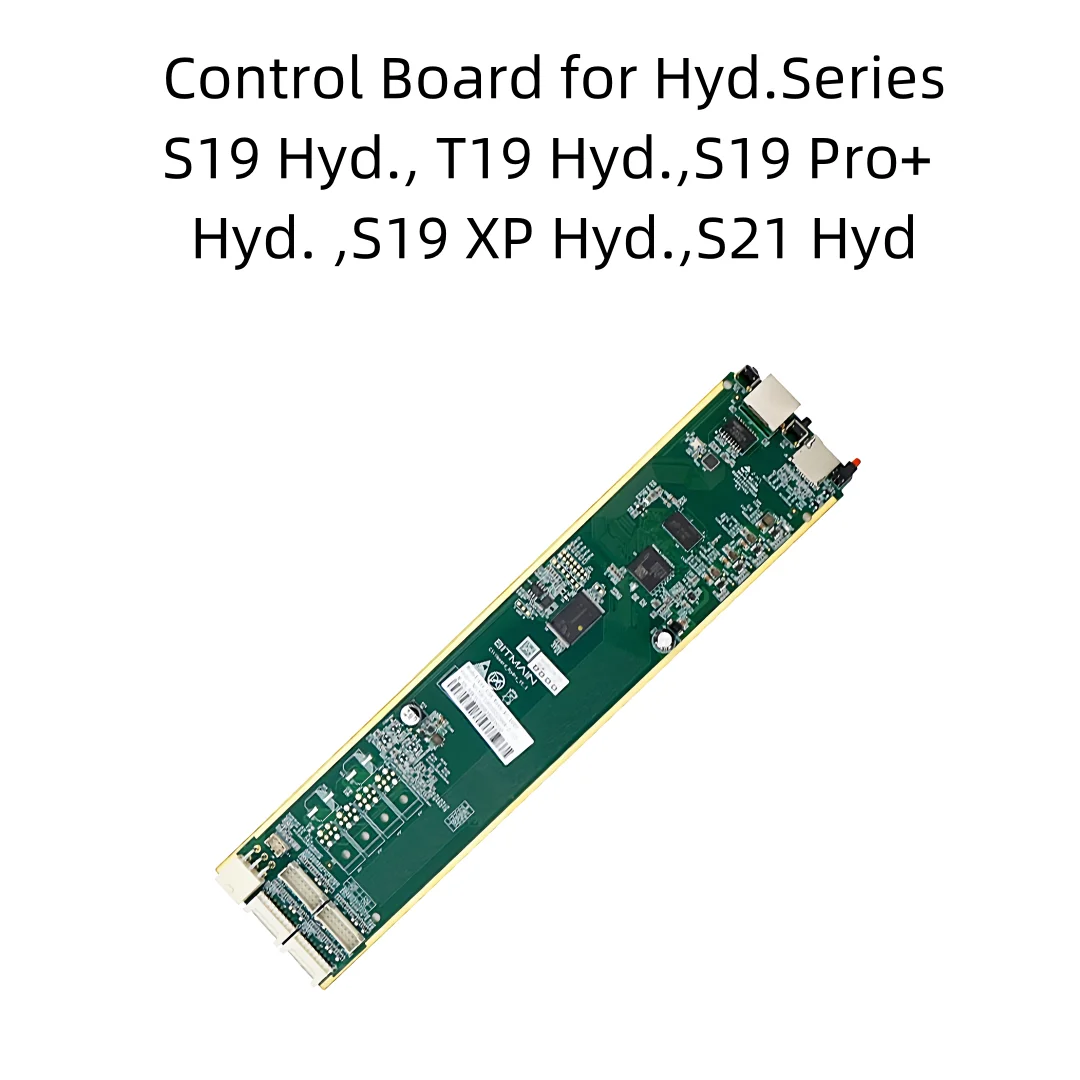 

Control Board for Hyd Series S19 Hyd T19 Hyd S19 Pro+ Hyd S19 XP Hyd S21 Hyd