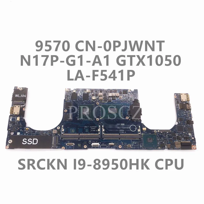 

CN-0PJWNT 0PJWNT PJWNT Mainboard FOR DELL XPS 15 9570 Laptop Motherboard With SRCKN i9-8950HK CPU GTX1050 LA-F541P 100%Tesded OK