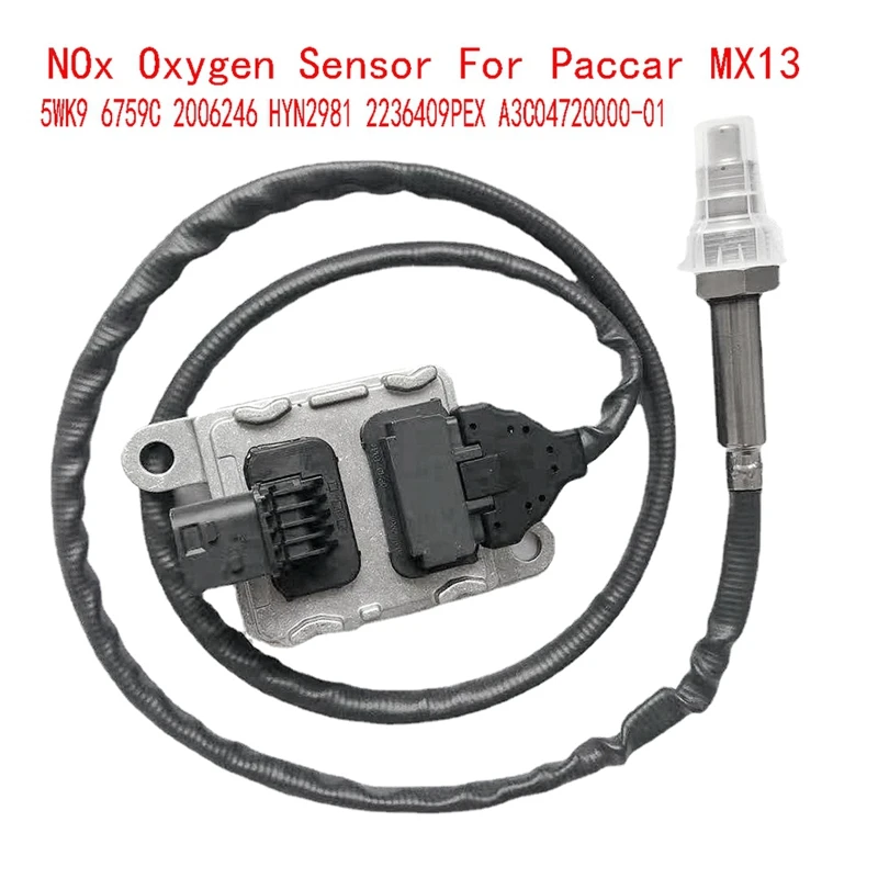 5WK9 6759C Nox Oxygen Sensor For Paccar MX13 Nitrogen Oxygen Sensor 2006246 HYN2981 2236409PEX A3C04720000-01 Parts