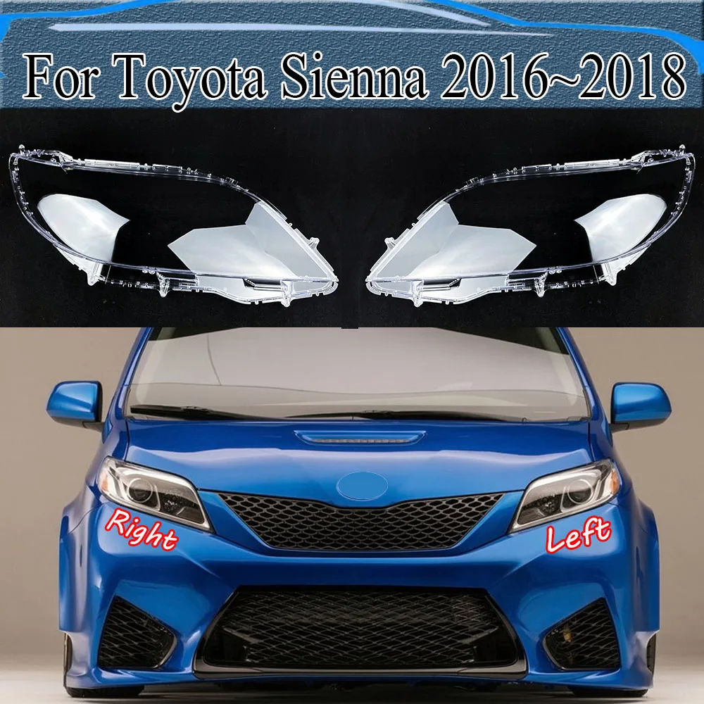 

For Toyota Sienna 2016~2018 High Plexiglass Front Headlamp Transparent Lampshade Lamp Shell Masks Headlight Cover Lens