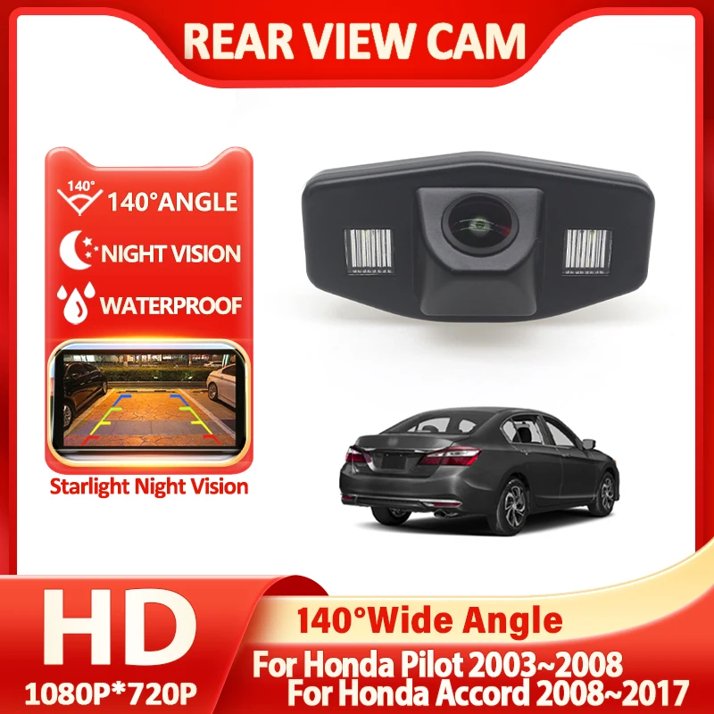 

140 Degree 1080P AHD Special Vehicle Rear View Camera For Honda Pilot 2003~2008 For Honda Accord 2008~2015 2016 2017 Accessories
