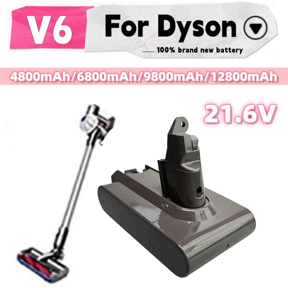 For Dyson V6 DC62 batterie 4.8/6.8/9.8/12.8Ah 21.6v Li-ion Batterie pour Dyson V6 DC58 DC59 DC61 DC62 Aspirateur Batterie