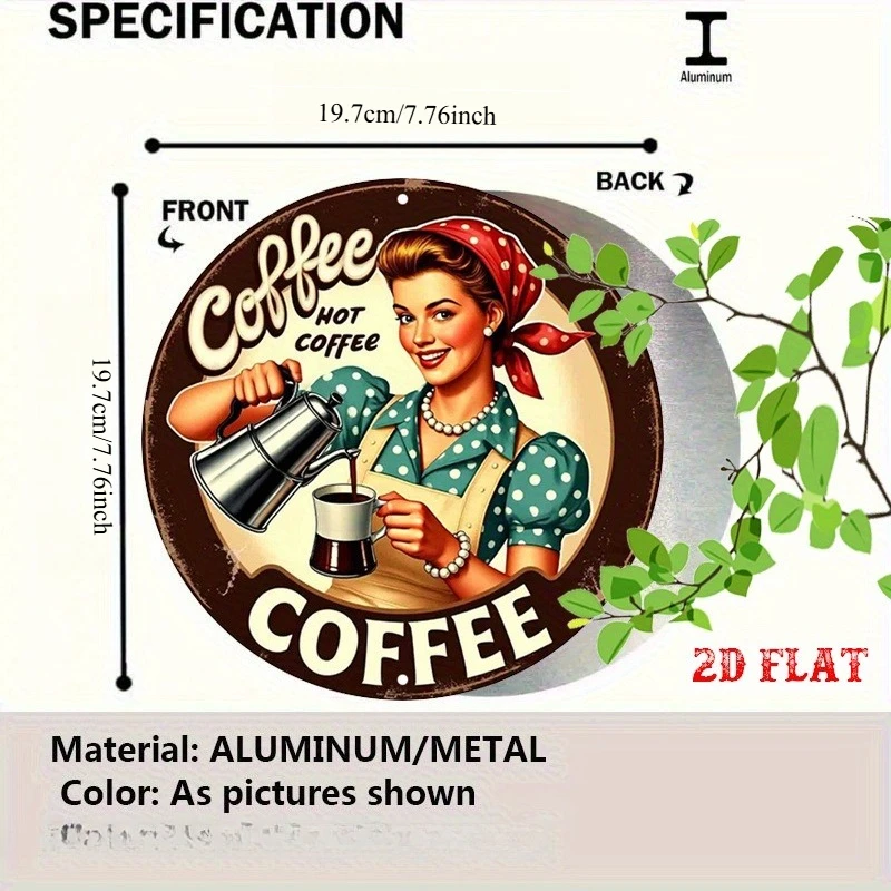 Vintage Art Aluminum Metal Tin Sign - Coffee Hot  Round Rustic Wall Decor with Woman Pouring Beverage Design, Vintage Wall Art