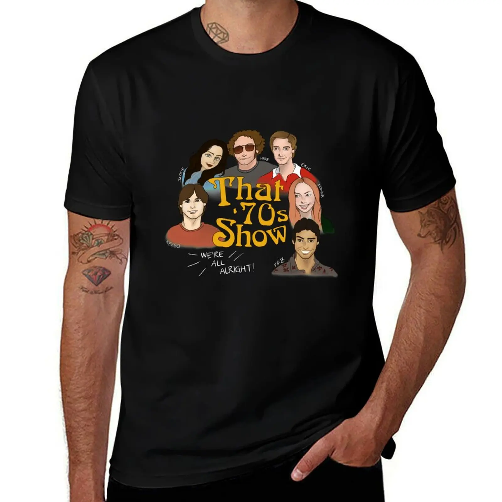 

t All Show-We’re T-Shirt 70s man men shirt for shirts Alright personalised t That