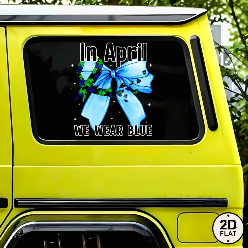 Car Stickers And Decals, Vinyl Decals, In April We Wear Blue, Automotive Decals, Funny Bumper Stickers(1pc)