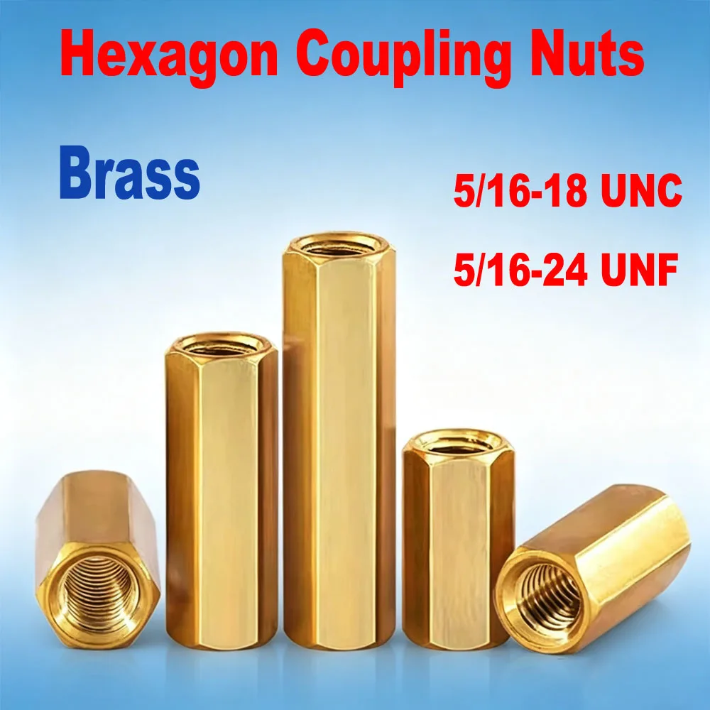 Brass Hexagon Coupling Nuts 5/16-18 UNC 5/16-24 UNF Thickened Copper Connectors Joint Sleeves for Mechanical Parts