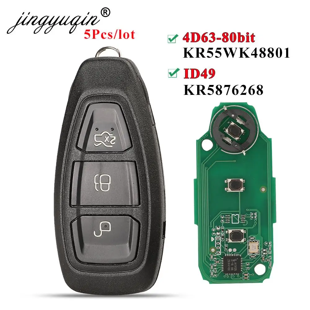 jingyuqin 5pcs Smart Remote Key For Ford Focus C-Max Mondeo Kuga Fiesta B-Max 433Mhz ID49/ 4D63 Chip Contorol WK48801 /KR5876268