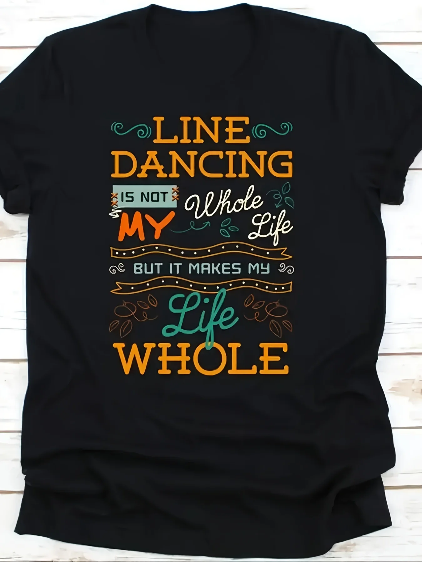 L'ultima linea dance non è tutta la mia vita, ma fa la mia vita completa. Magliette, magliette da ballo per ballerini maschi