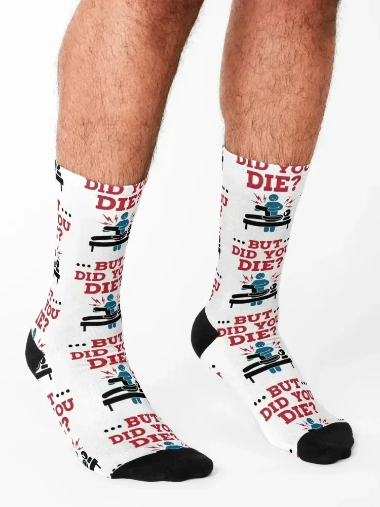 But Did You Die Funny Physical Therapy PT Socks hiking Christmas moving stockings anime Woman Socks Men's