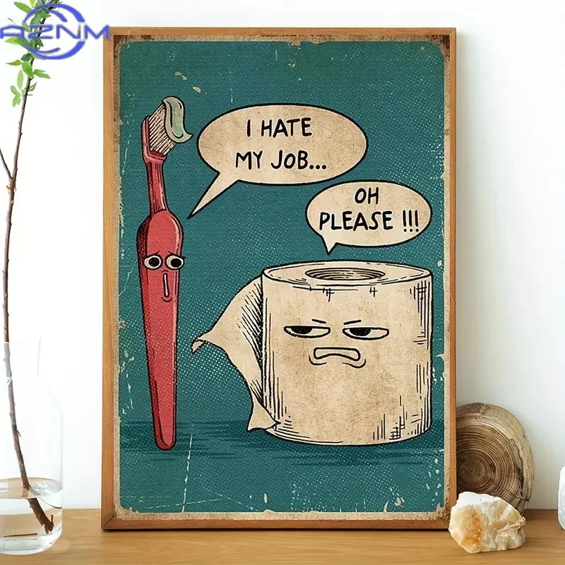 AZNM I Hate My Jobs Funny Toothbrush And Toilet Paper Wall Art Prints Canvas Painting Poster Picture For Living Room Home Decor