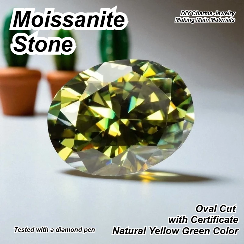 

Hot Sale Moissanite Stone Oval Cut Natural Yellow Green Color VVS1 DIY Charms Jewelry Making Main Materials with Certificate