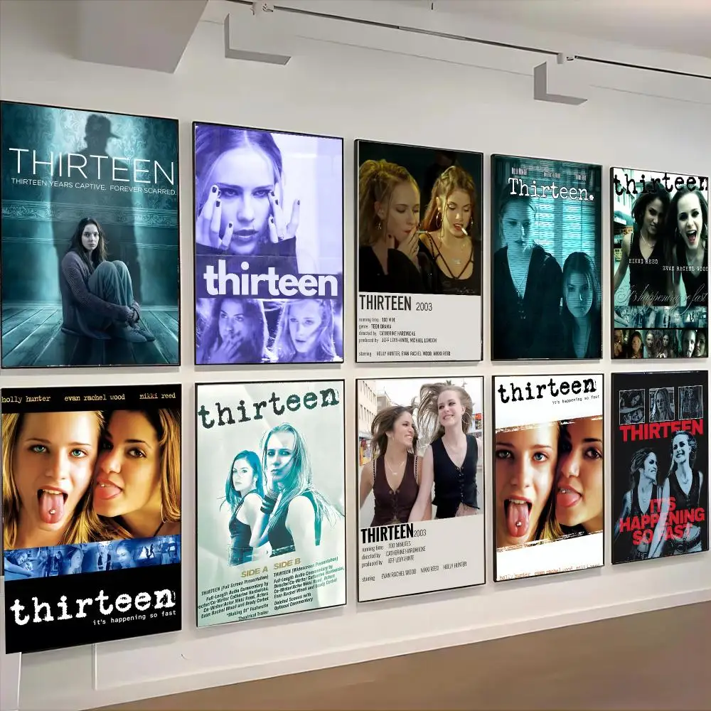 Thirteen Movie Teen Drama Poster Self-adhesive Advanced Aesthetic Printing Paper Wall Art for Living Room Home Decor