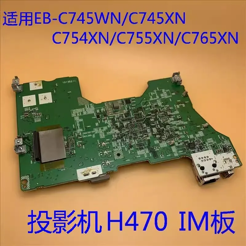 New original for EpSON EB-C745XN C745WN C754XN C755XN C765XN Projector H470IM board