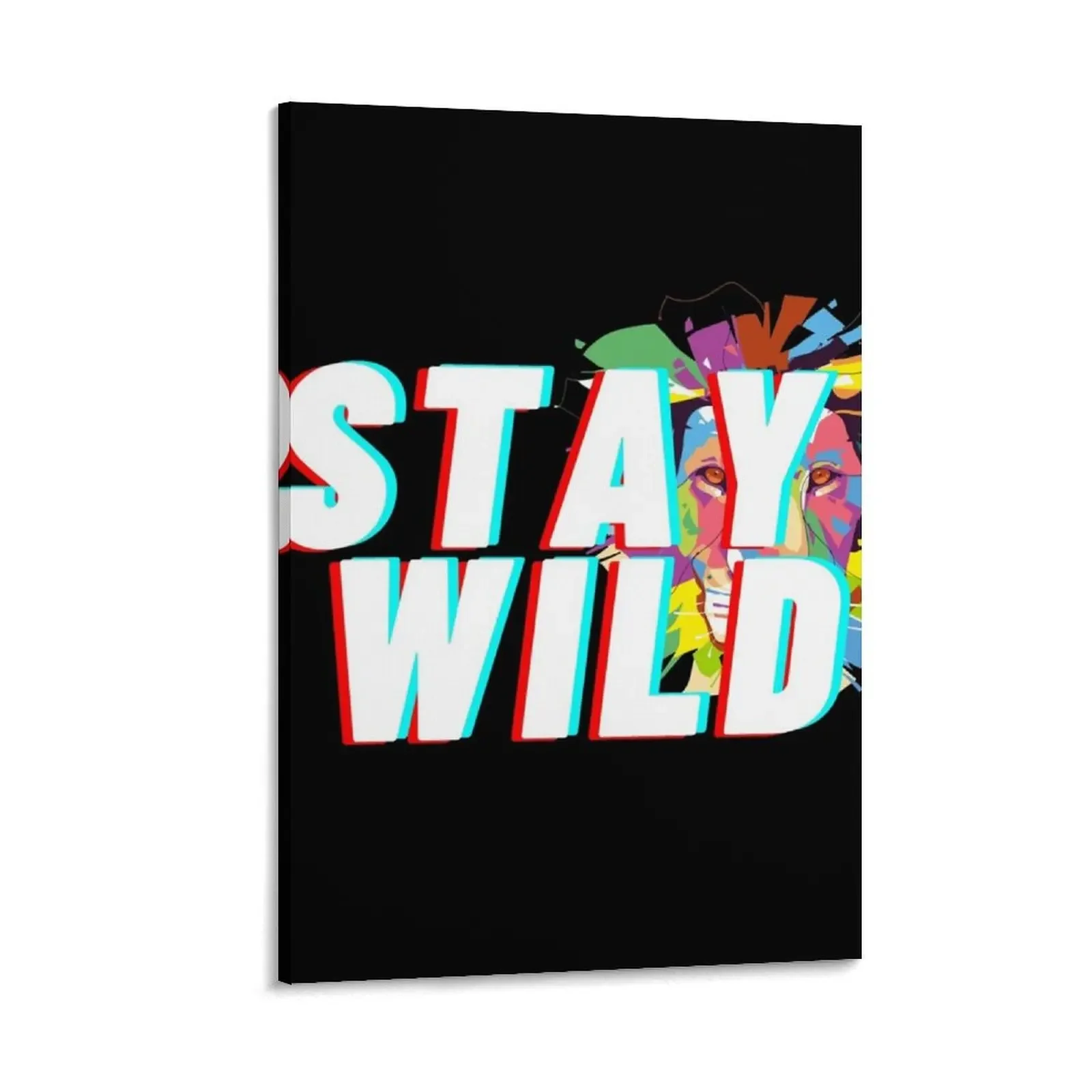 

stay wild ben azelart Canvas Painting posters for wall home decoration luxury bedroom decor home decorations