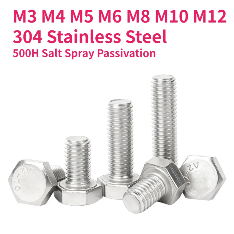 M3 M4 M5 M6 M8 M10 M12 304 Stainless Steel 500H Salt Spray Passivation Outside Hex Head Bolt External Hexagon Head Screw