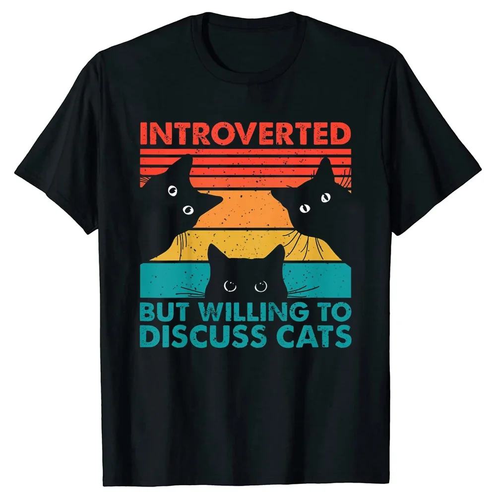 Introverted But Willing To Discuss Cats T Shirt Cotton Cats Lover Harajuku Style Summer Short Sleeve Pets Lover Top Tees