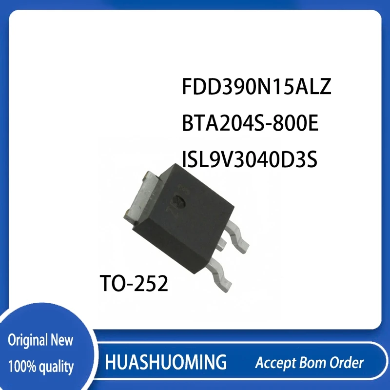 10Pcs/Lot  FDD390N15ALZ  390N15A       BTA204S-800E 204S8E      ISL9V3040D3S V3040D     TO-252