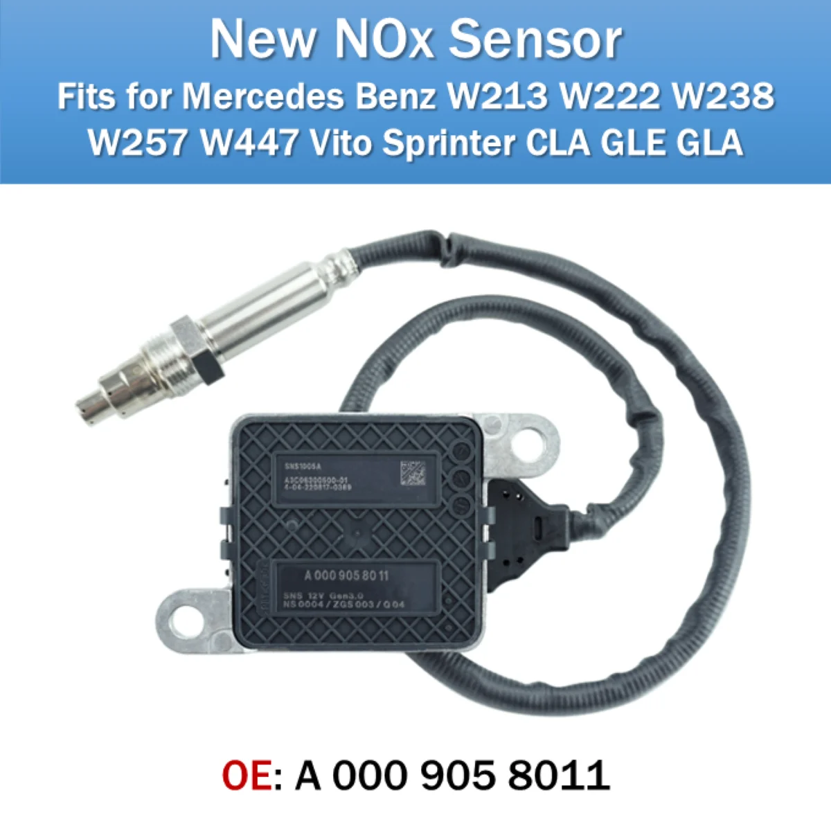 

Fits for Mercedes Benz W213 W222 W238 W257 W447 Vito Sprinter CLA GLE GLA NOx Sensor OE A0009058011 New Nitrogen Oxides Sensor