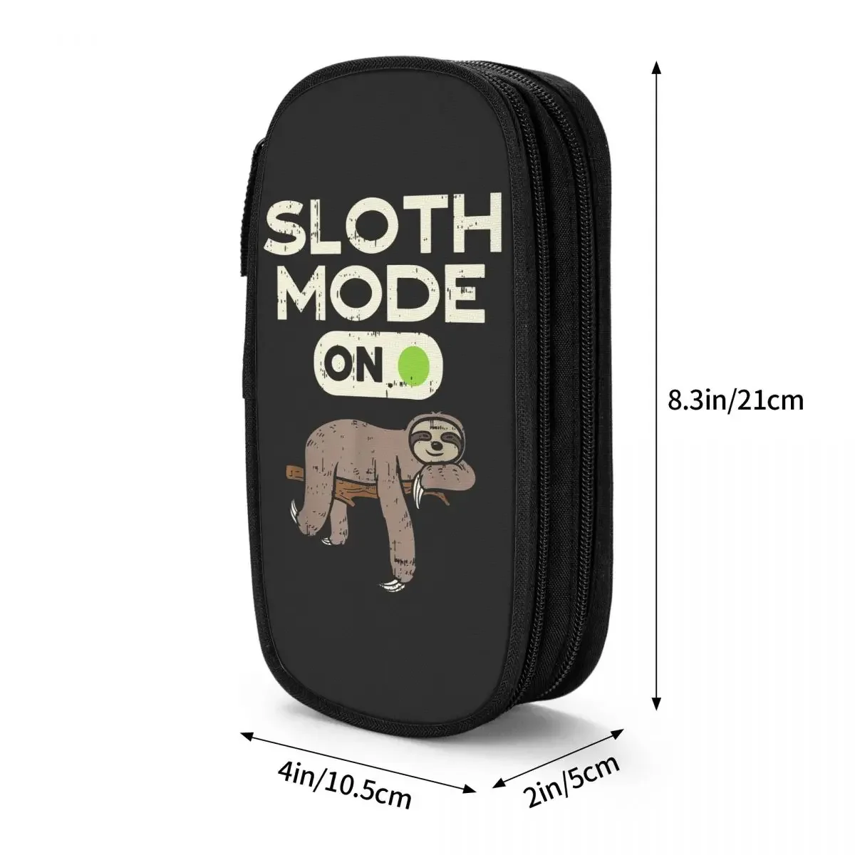 Sloth Mode On Funny Lazy Sleep Animal Lover Pencil Cases Pencilcases Pen for Student Big Capacity Bag School Supplies Stationery