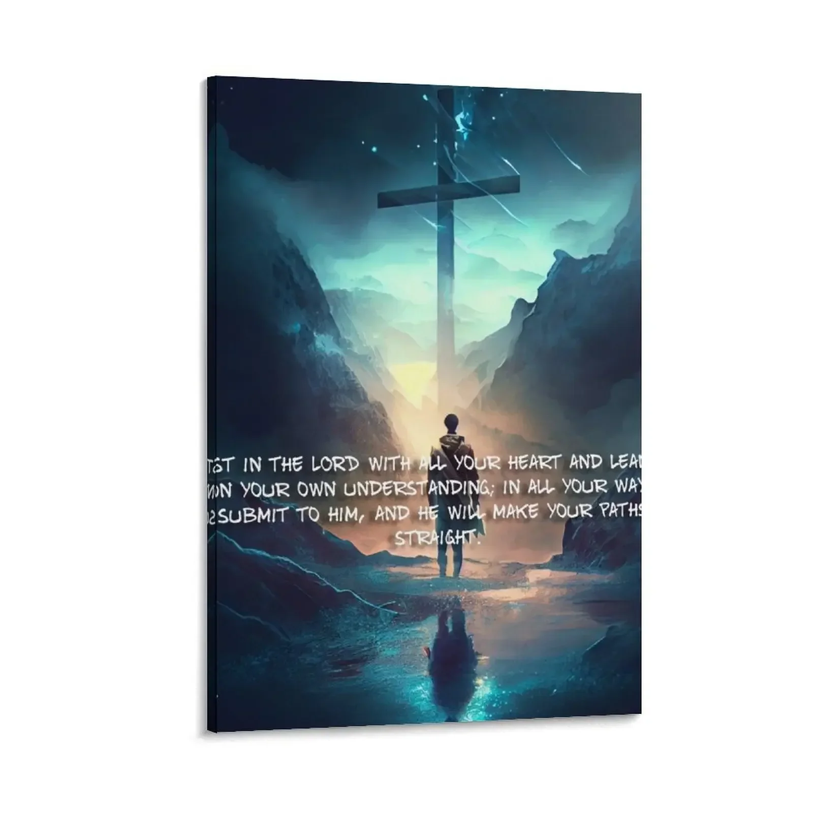 

Proverbs 3:5-6 - Trust in the LORD with all your heart and lean not on your own understanding; in all your ways Canvas Painting