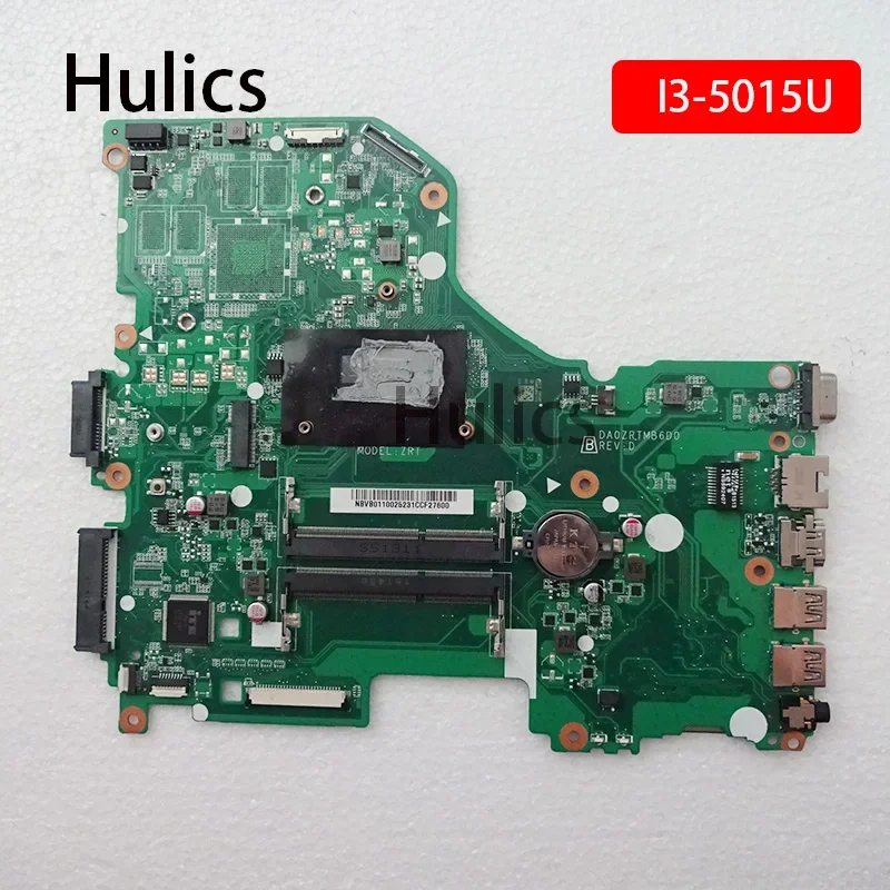 Hulics Used For Acer Aspire E5-573 E5-573G Laptop Motherboard I3-5015U CPU NBC48110016 DA0ZRTMB6D0 Mainboard