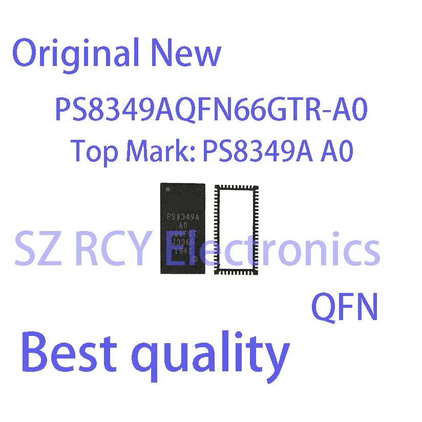 

(2 PCS)NEW PS8349AQFN66GTR-A0 PS8349A A0 QFN Chipset