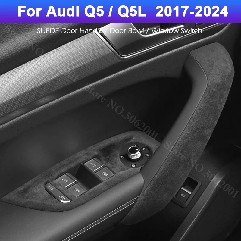 

Для Audi Q5 Q5L 2017-2024: Защитные накладки из замши на ручки дверей и переключатели стеклоподъемников, отделка дверных ручек