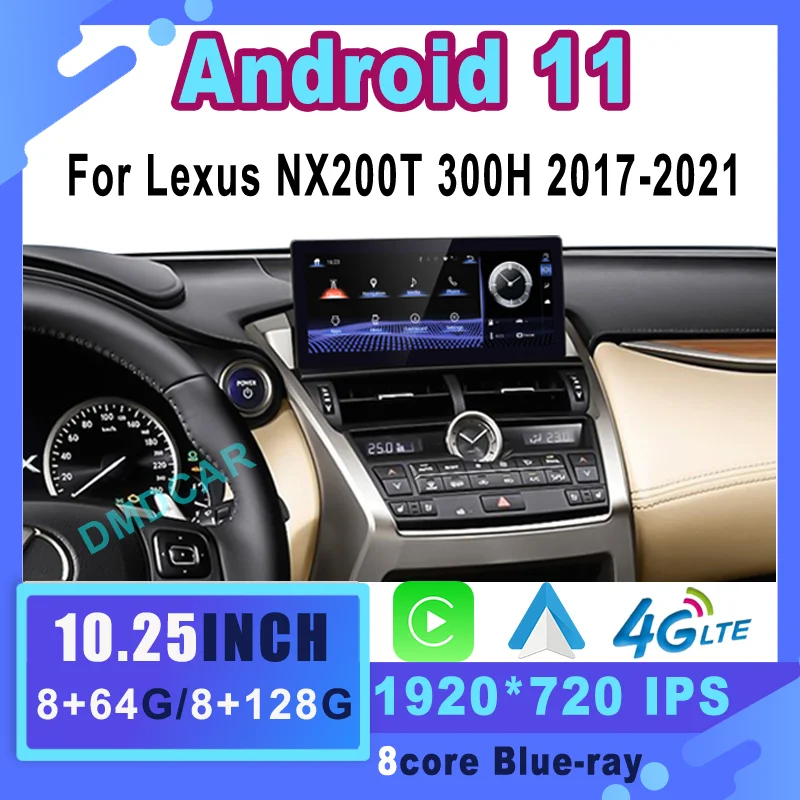 

10.25inch Car Navigation Radio Player LCD Touch Screen Android Auto For Lexus NX NX200 NX200T 300h 2014-2021 Android11 8+128G