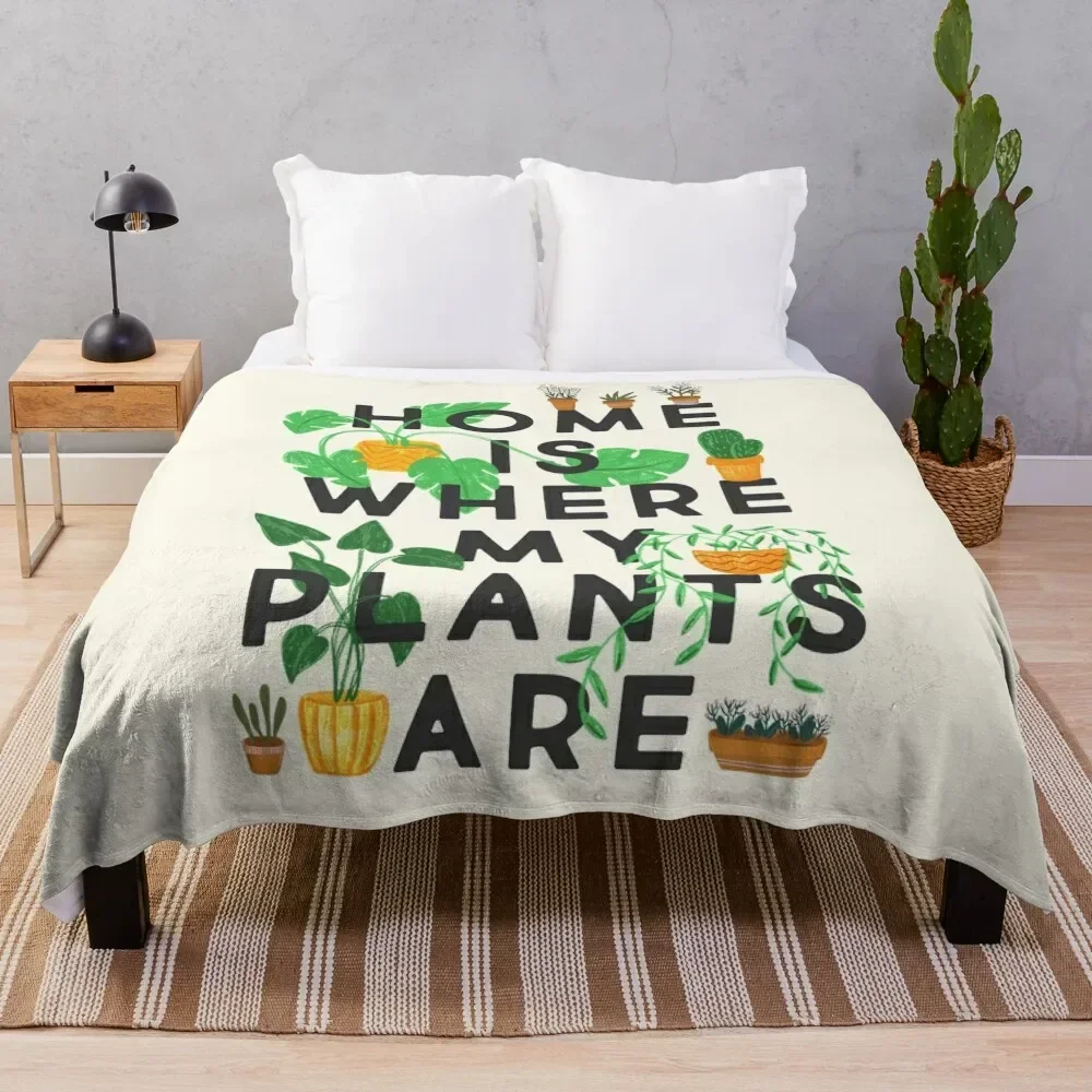 

Home Is Where My Plants Are Throw Blanket Plaid on the sofa Decorative Throw Sofa decorative Blankets