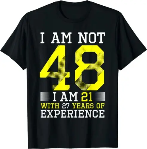  48th Birthday Man Woman 48 Year Old Premium Gift Idea T-Shirt S-3XL